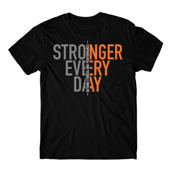 STRONGER EVERY DAY 2 - T-SHIRT Thumbnail