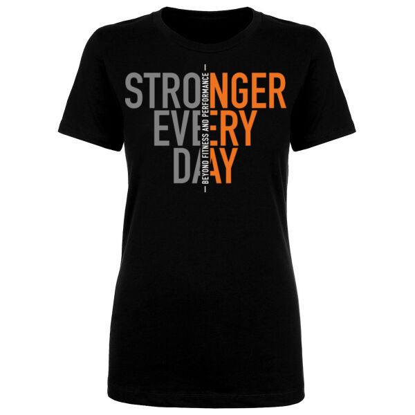 STRONGER EVERY DAY 2 - WOMEN'S FITTED T-SHIRT Thumbnail